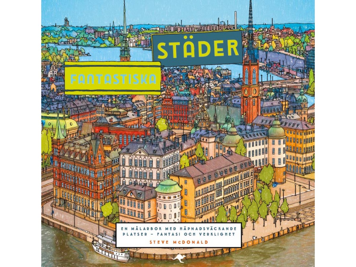 Fantastiska städer målarbok Fantastiska städer målarbok